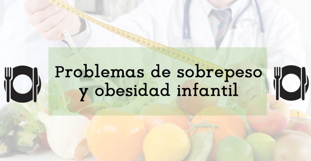 Blog Problemas de sobrepeso y obesidad infantil 1